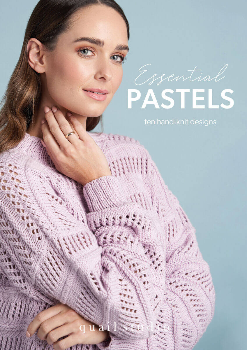 Rowan Essential Pastels - 10 Projects by Quail Studio