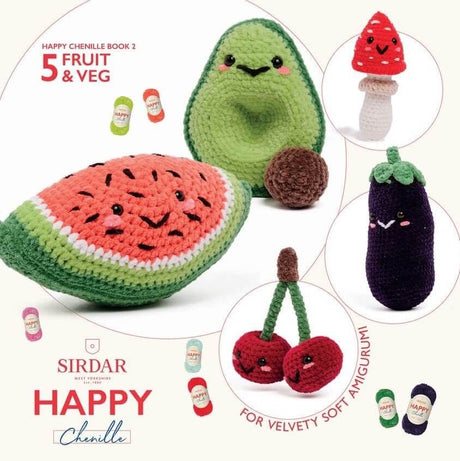 Sirdar Happy Chenille Pattern Book - Fruit & Veg